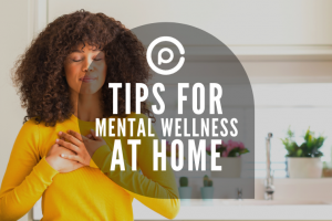Mental Wellness at Home